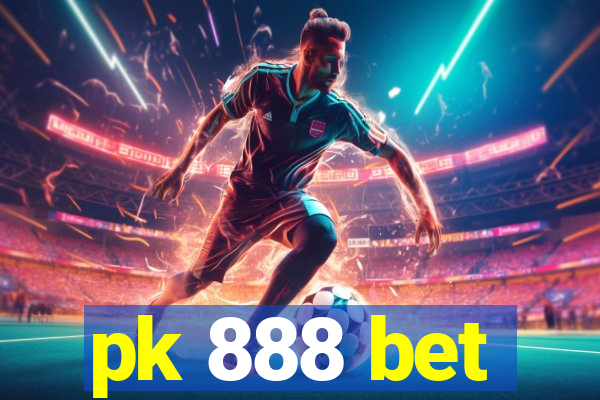 pk 888 bet